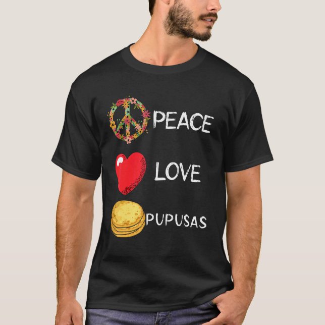 T-shirt Pupusas Love Peace Heart Flower Signal El Salvador (Devant)