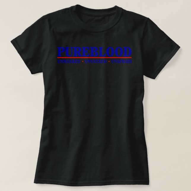 T-shirt Pure Blood Unmasked Unvaxxed Unafraid Anti Vaccine (Design devant)