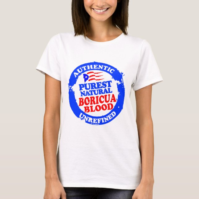 T-shirt Purest Natural Boricua Blood (Devant)