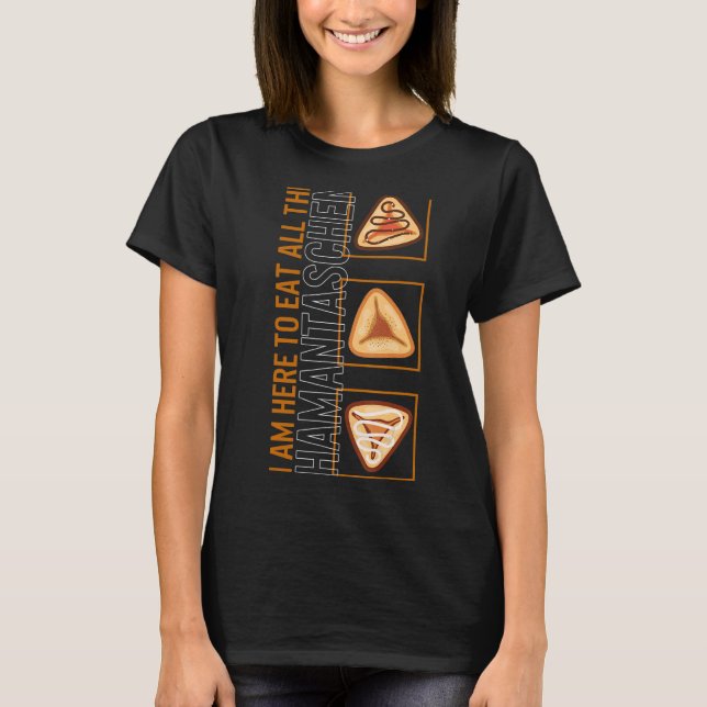 T-shirt Purim Je Suis Ici Pour Manger Tout Hamantaschen Ha (Devant)