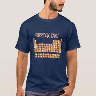 T-shirt PURRIODIC TABLE Cute Chat Table Périodique Pun Ho