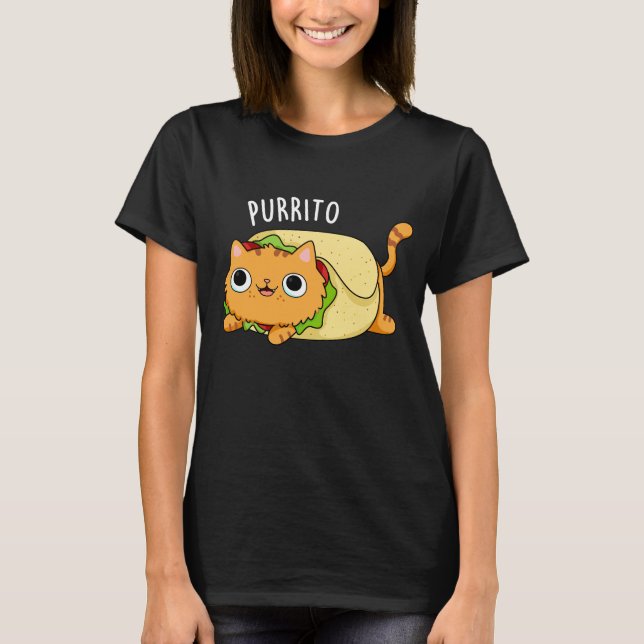 T-shirt Purrito Funny Chat Burrito Pun Dark BG (Devant)