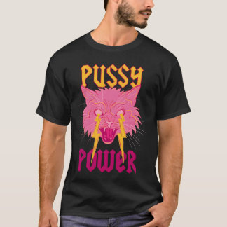 T-shirt Pussy Power Funny Chat amis