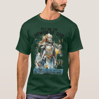 T-shirt Put onhe Full Armor of GodShield Ephesians 611 Chr