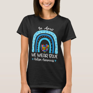 T-shirt Puzzle Arc En Avril Nous Portons Blue Autism Award