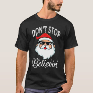 T-shirt Pyjamas de Noël Chemise du Père Noël, ne t'arrête 