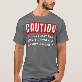 T-shirt Pyrotechnicien Chemise Fireworks _ Pyrotechnie Run