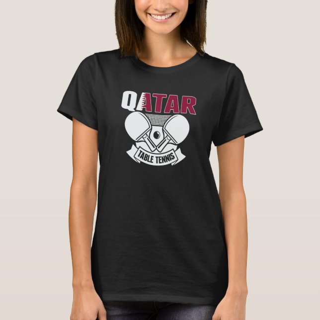 T-shirt Qatar Ping Pong  Proud Qatari Table Tennis Support (Devant)
