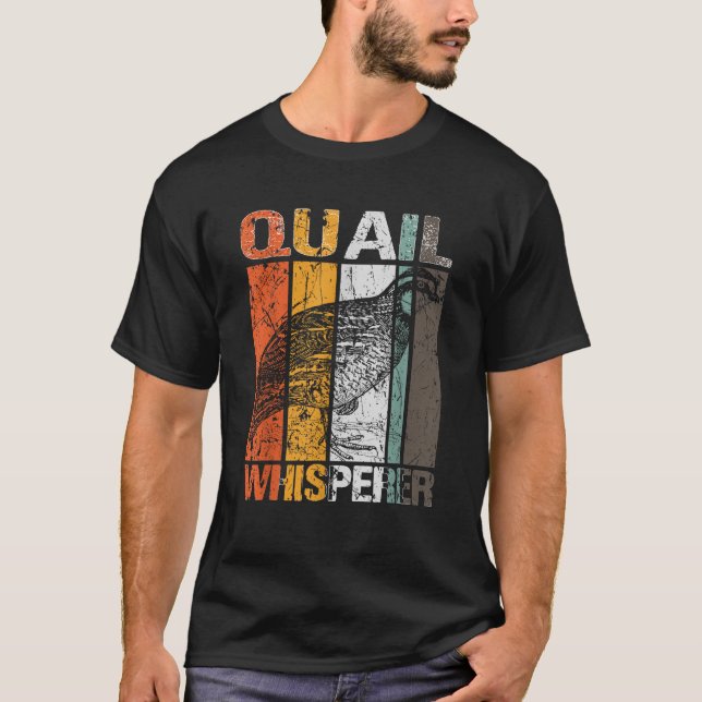 T-shirt Quail Whisperer Coturnix Oiseau Lover Propriétaire (Devant)