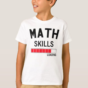 T-shirt Qualifications drôles de maths chargeant le