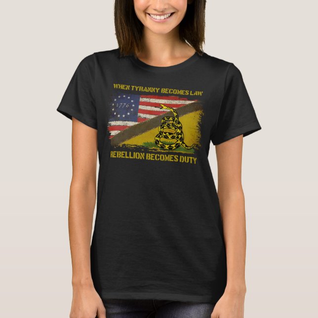 T-shirt Quand la tyrannie devient loi, la rébellion devien (Devant)