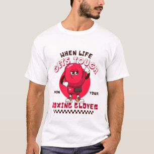 T-shirt Quand la vie se met mal mettre sur vos gants de bo