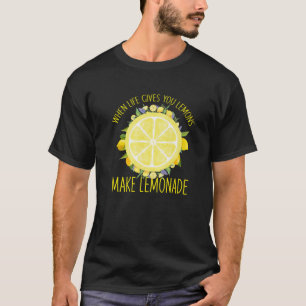 T-shirt Quand La Vie Vous Donne Des Citrons, Faites De La 