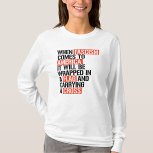 T-shirt Quand le fascisme arrive en Amérique