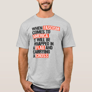 T-shirt Quand le fascisme arrive en Amérique