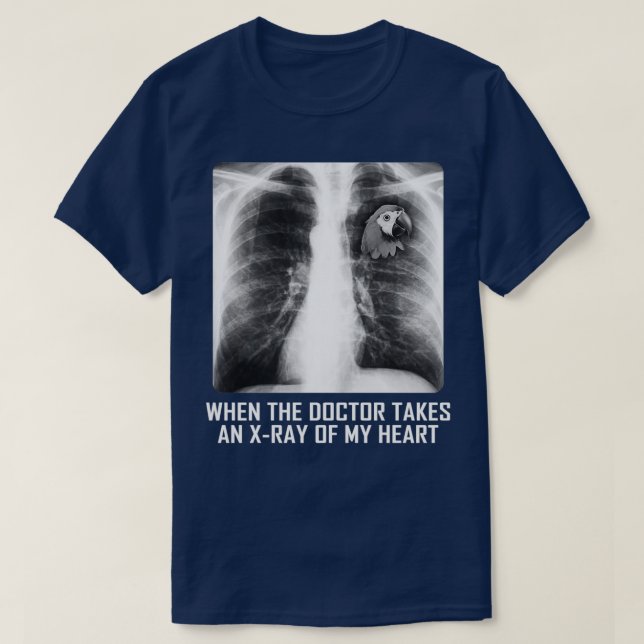 T-shirt Quand Le Médecin Prend Un Rayon De Mon Coeur Pour  (Design devant)