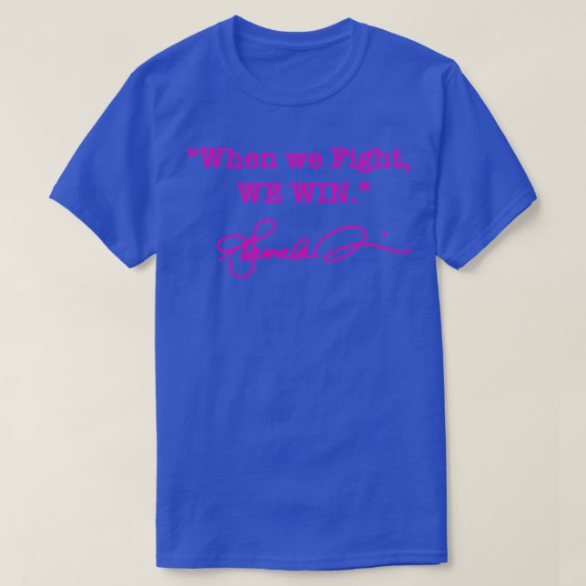 T-shirt Quand nous combattons nous gagnons Kamala signatur (Design devant)
