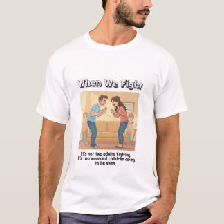 T-shirt Quand on se bat – C'est deux enfants blessés qui s