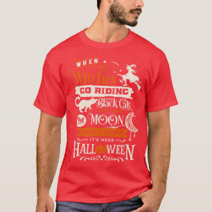 T-shirt Quand sorcières vont à cheval Citation poétique d'