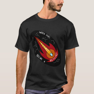 T-shirt Quand une comète devient-elle un météore Autocolla