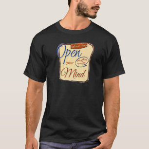 T-shirt Quand Vous Ouvrez Votre Esprit, Tout Est Possible