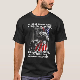T-shirt Quant À Moi Et À Ma Maison, Nous Serons Le Seigneu