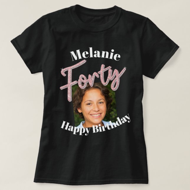 T-shirt Quarante 40e anniversaire script photo argent rose (Design devant)