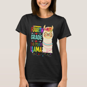 T-shirt Quatrième année pas de problème lama enseignant él