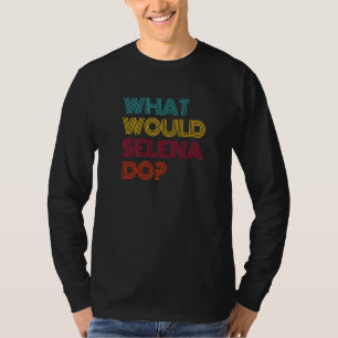 T-shirt Que ferait Selena Je suis amoureux de Selena Premi