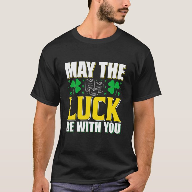 T-shirt Que la chance soit avec vous Saint Patrick's Day D (Devant)