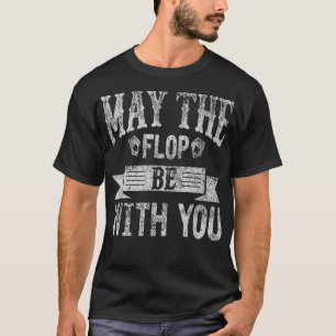 T-shirt Que Le Flop Soit Avec Vous Poker Distressed