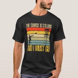 T-shirt Que Le Parcours Soit Avec Vous Frisbee Golf Disc G