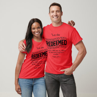 T-shirt Que le racheté de l'Éternel psaume 107:2