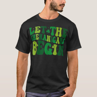 T-shirt Que Les Shenanigans Commencent À Drôle Clovers St 