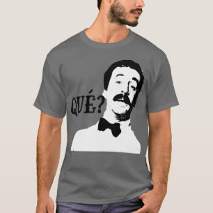 T-shirt Que Manuel Fawlty Towers Citation Graphique