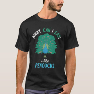 T-shirt Que Puis-Je Dire Que J'Aime Peacocks Multicolor Tu
