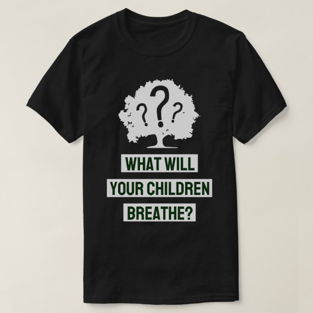 T-shirt Que Respireront Vos Enfants (Design devant)
