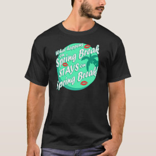 T-shirt Que se passe-t-il lors de la pause printanière