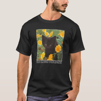 T-shirt Que Suis-Je Même En Train De Faire Plus Chat