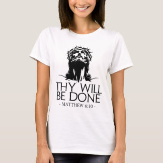 T-shirt Que Ta Volonté Soit Faite Verset Biblique De La Fo