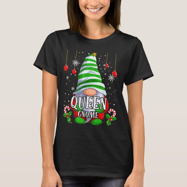 T-shirt Queen Gnome Christmas Pajamas Matching Family Grou (Devant)