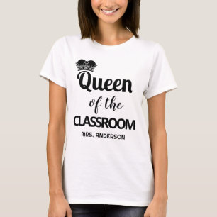 T-shirt Queen Of The Classroom Professeur Personnalisé