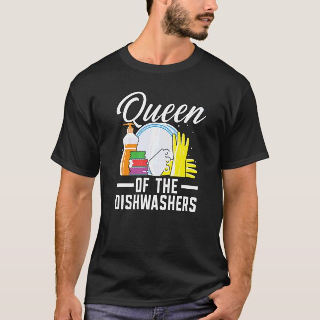 T-shirt Queen Of The Dishwashers Dishwashing Profession Jo (Devant)