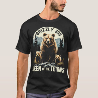 T-shirt Queen Of The Tetons Grizzly 399 Bear Lovers Nation