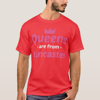 T-shirt Queens De Lancaster California Hometown Ca H