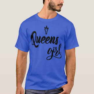 T-shirt Queens Girl New York m'a élevé