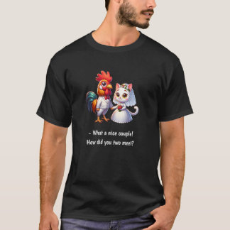 T-shirt Quel Beau Couple Poulet Et Chat Drôle Mariage