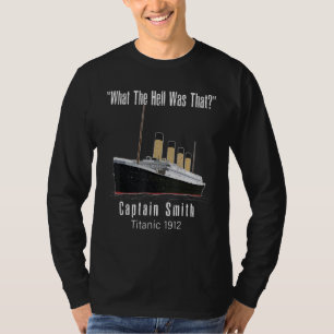 T-shirt quel diable était ce titanesque capitaine Smith Ti