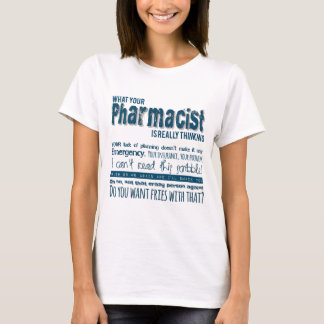 T-shirt quel pharmacien pense vraiment