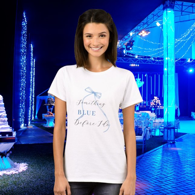 T-shirt Quelque chose de bleu avant de faire Fête des mari (Créateur téléchargé)